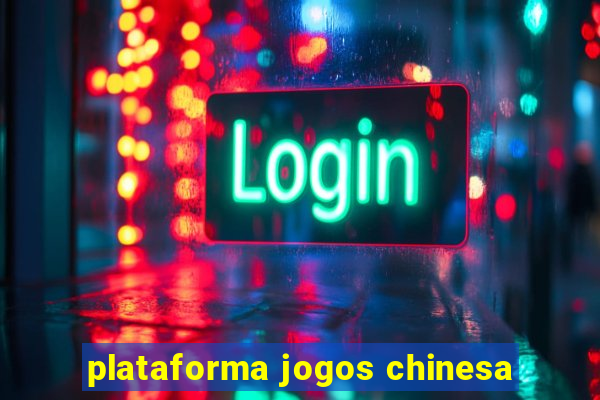 plataforma jogos chinesa